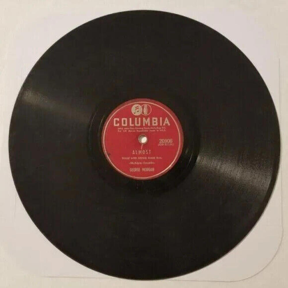 3/$25 George Morgan 78 RPM You’re A Little Doll / Almost Columbia 20906